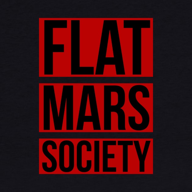 Flat Mars Society by Room Thirty Four